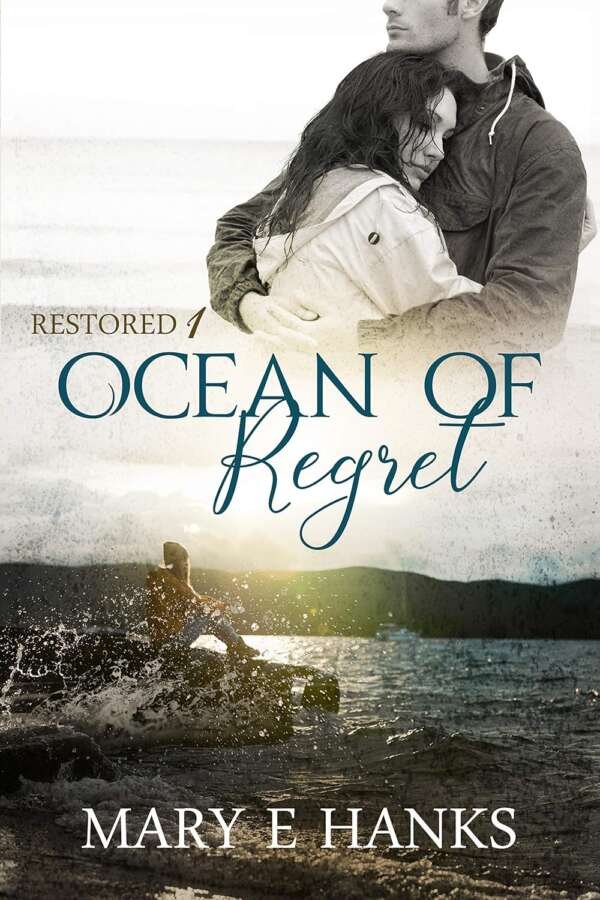 Ocean of Regret: Inspirational Christian Fiction (Restored Book 1) (E-book)